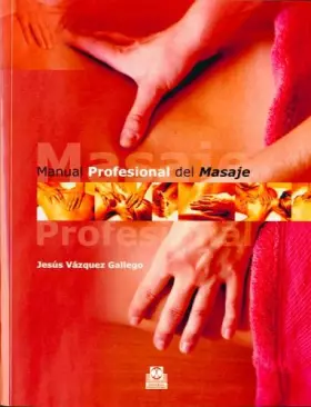 Couverture du produit · Manual Profesional Del Masaje / Professional Manual Massage