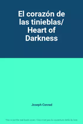 Couverture du produit · El corazón de las tinieblas/ Heart of Darkness