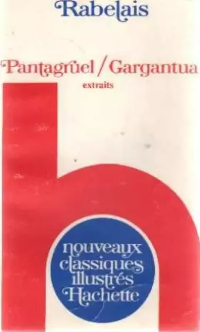 Couverture du produit · Rabelais. Pantagruel/gargantua. extraits