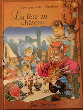Couverture du produit · La fête au château