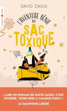 Couverture du produit · L'aventure bénie du sac toxique