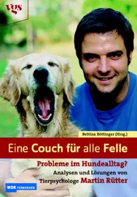Couverture du produit · Eine Couch für alle Felle. Probleme im Hundealltag?