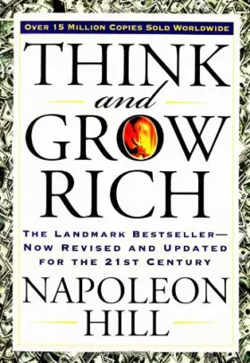 Couverture du produit · Think and Grow Rich: The Landmark Bestseller--Now Revised and Updated for the 21st Century