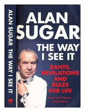 Couverture du produit · The way I see it - rants, revelations and rules for life