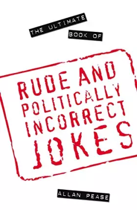 Couverture du produit · The Ultimate Book of Rude and Politically Incorrect Jokes