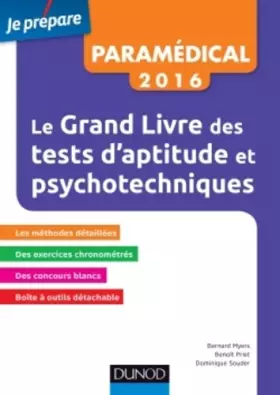 Couverture du produit · Le Grand Livre 2016 des tests d'aptitude et psychotechniques - 7e éd: Concours paramédicaux et sociaux