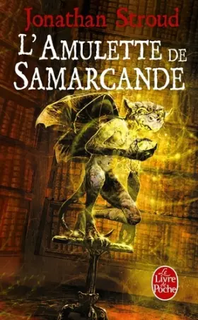 Couverture du produit · L'Amulette de Samarcande (La Trilogie de Bartiméus, tome 1)