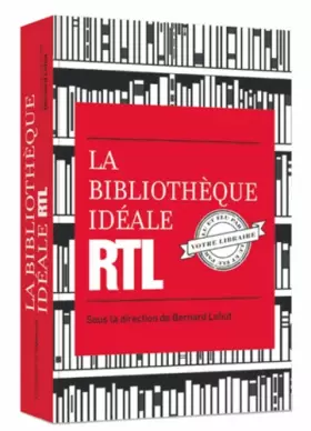 Couverture du produit · La bibliothèque idéale RTL