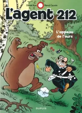 Couverture du produit · L'agent 212 - Tome 15 - L appeau de l ours / Edition spéciale (Opé été 2021)