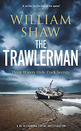 Couverture du produit · The Trawlerman: a Dungeness mystery starring DS Alexandra Cupidi