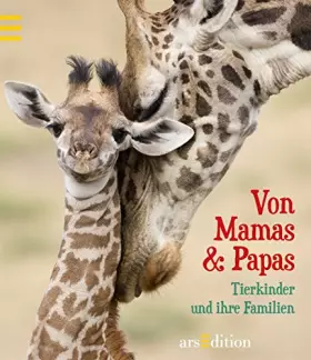 Couverture du produit · Von Mamas & Papas: Tierkinder und ihre Familien