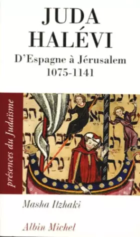 Couverture du produit · Juda Halévi : D'Espagne à Jérusalem : (1075?-1141)