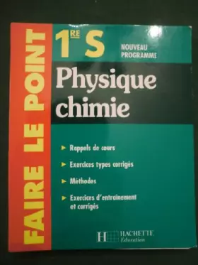Couverture du produit · Faire le point : Physique - Chimie, 1ère S