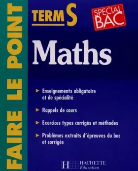 Couverture du produit · Faire le point : mathématiques - terminale S