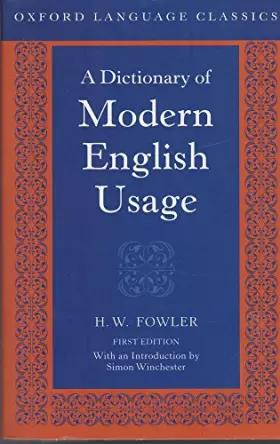 Couverture du produit · A Dictionary of Modern English Usage
