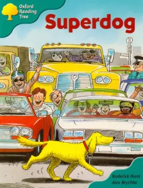 Couverture du produit · Oxford Reading Tree: Stage 9: Storybooks: Superdog