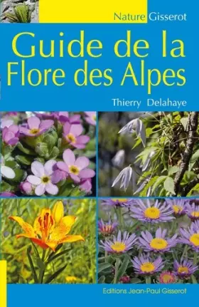 Couverture du produit · Guide de la flore des Alpes
