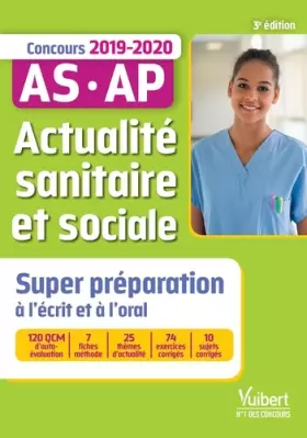 Couverture du produit · Actualité sanitaire et sociale - Super préparation: Concours AS-AP 2019-2020