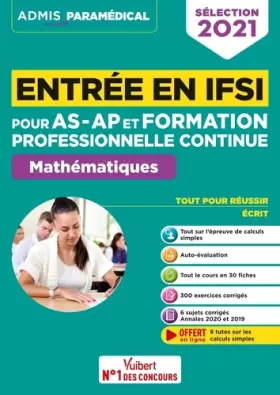 Couverture du produit · Entrée en IFSI pour AS-AP et formation professionnelle continue (FPC) - Mathématiques - 8 tutos offerts: Calculs simples - Séle