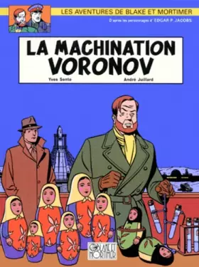 Couverture du produit · Blake et Mortimer, tome 14 : La machination Voronov
