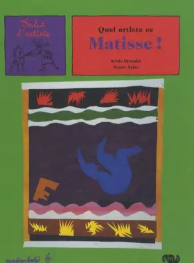 Couverture du produit · Quel artiste ce Matisse !