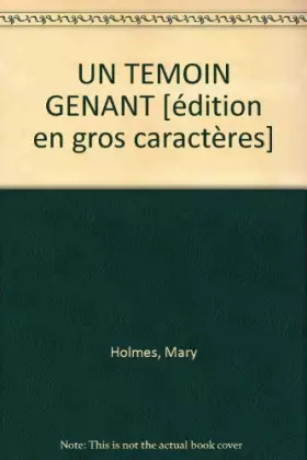 Couverture du produit · Un témoin gênant