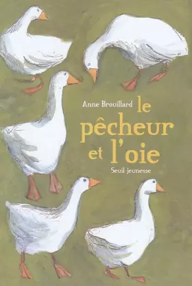 Couverture du produit · Le pêcheur et l'oie