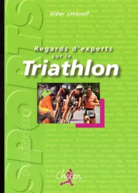 Couverture du produit · Regards d'experts sur le triathlon