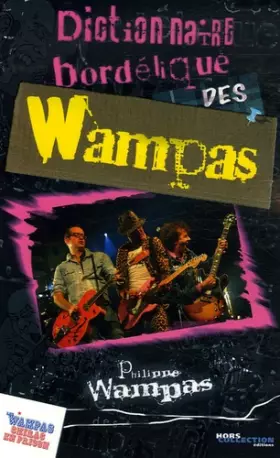 Couverture du produit · Dictionnaire bordélique des Wampas