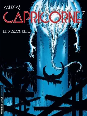 Couverture du produit · Capricorne, tome 7 : Le Dragon bleu