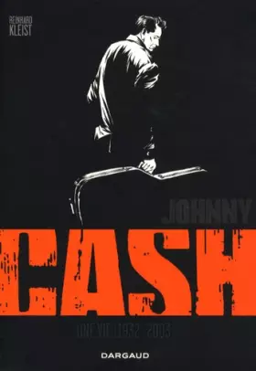 Couverture du produit · Johnny Cash : Une vie 1932 - 2003