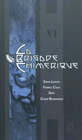 Couverture du produit · La Brigade chimérique, livre 6