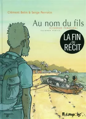Couverture du produit · Au nom du fils (Tome 2-Seconde partie): (Ciudad perdida)