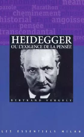 Couverture du produit · Heidegger, ou l'exigence de la pensée