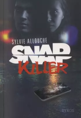 Couverture du produit · Snap Killer (GRAND FORMAT SYROS)