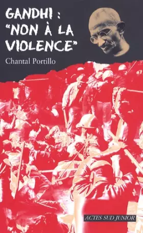 Couverture du produit · Gandhi : "non à la violence"