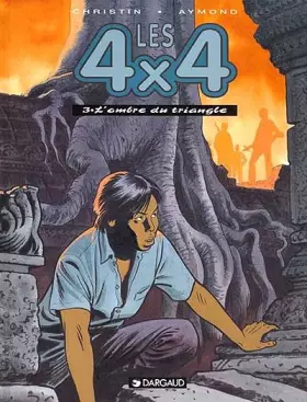 Couverture du produit · Les 4x4, tome 3 : L'Ombre du triangle
