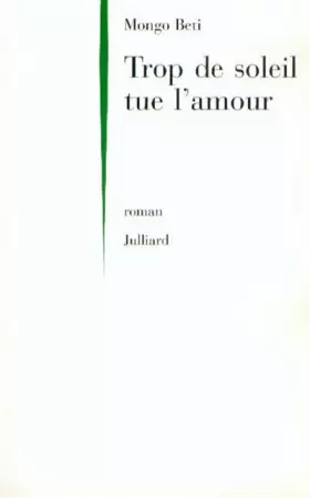 Couverture du produit · Trop de soleil tue l'amour