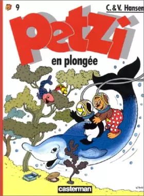 Couverture du produit · Petzi, tome 9 : Petzi en plongée
