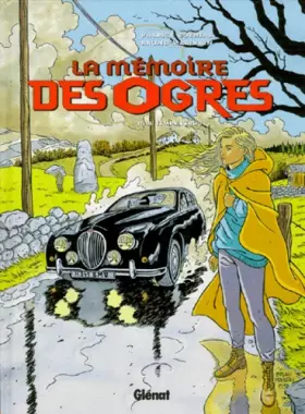 Couverture du produit · La Mémoire des ogres, tome 2 : Le Temps perdu