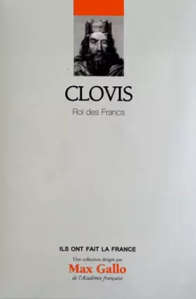 Couverture du produit · Clovis, Volume 16 : Roi des Francs