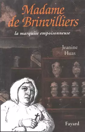 Couverture du produit · Madame de Brinvilliers : La Marquise rouge
