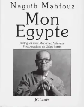 Couverture du produit · Mon Egypte : Dialogues avec Mohamed Salmawy
