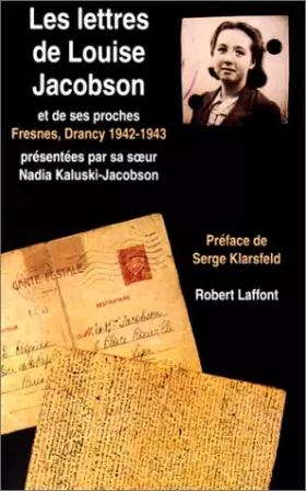 Couverture du produit · Les lettres de Louise Jacobson et de ses proches : Fresnes, Drancy, 1942-1943
