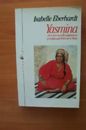 Couverture du produit · Yasmina et autres nouvelles algériennes