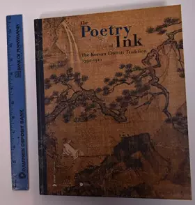 Couverture du produit · The poetry of ink (anglais): The korean literati tradition 1392-1910