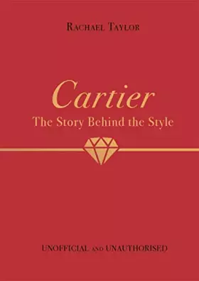 Couverture du produit · Cartier: Story Behind the Style