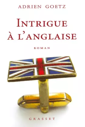 Couverture du produit · Intrigue à l'anglaise