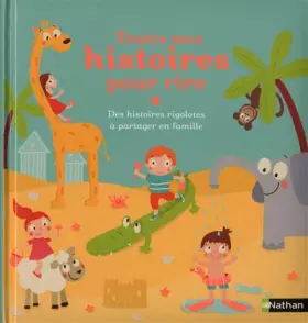 Couverture du produit · TOUTES MES HISTOIRES POUR RIRE