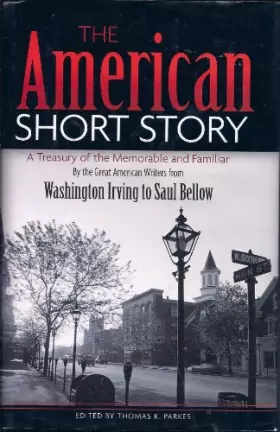 Couverture du produit · The American Short Story: A Treasury of the Memorable and Familiar